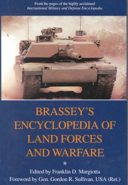 Brassey's Encyclopedia of Land Forces and Warfare cover