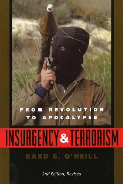 Insurgency and Terrorism: From Revolution to Apocalypse, Second Edition, Revised cover