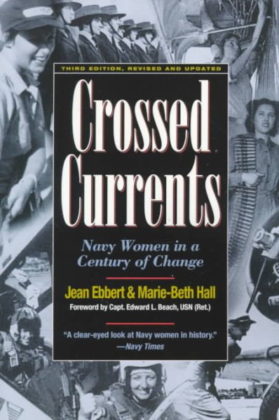 Crossed Currents: Navy Women in a Century of Change cover