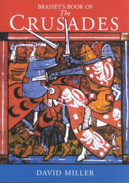 Brassey's Book of the Crusades cover