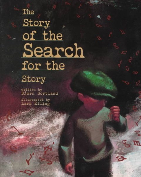 The Story of the Search for the Story cover