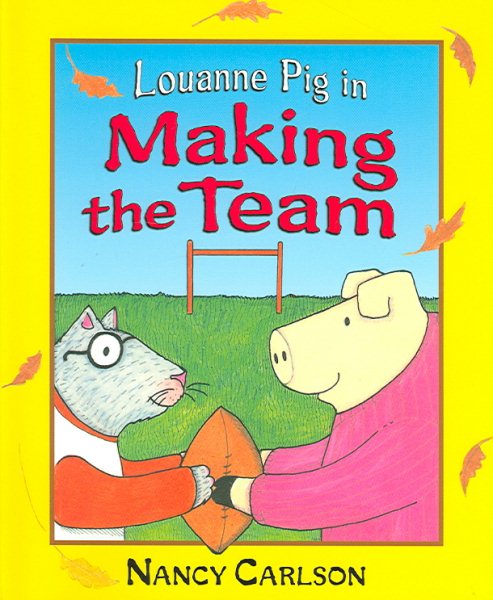 Louanne Pig In Making The Team cover