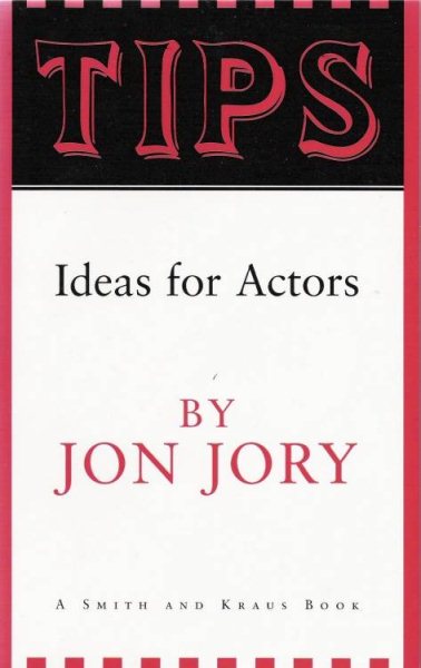Tips : Ideas for Actors