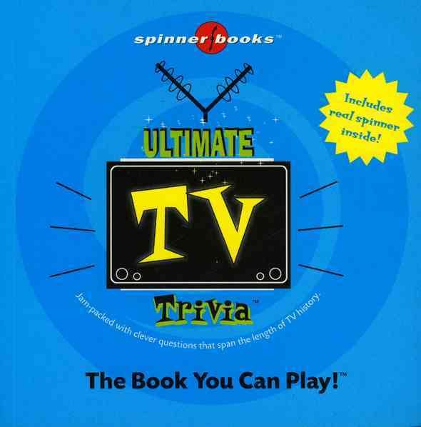 Ultimate TV Trivia (Spinner Books) cover