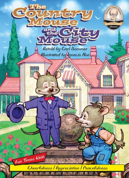 The Country Mouse and the City Mouse (Sommer-time Story Classics)
