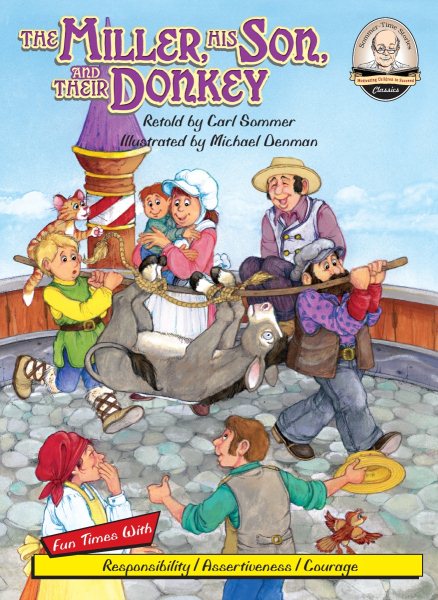 The Miller, His Son and Their Donkey (Sommer-time Story Classics)