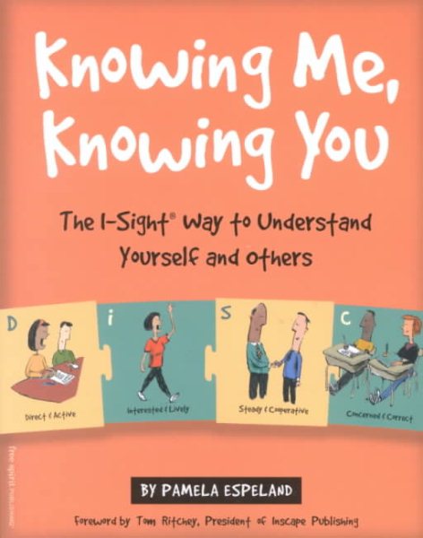 Knowing Me, Knowing You: The I-Sight Way to Understand Yourself and Others cover