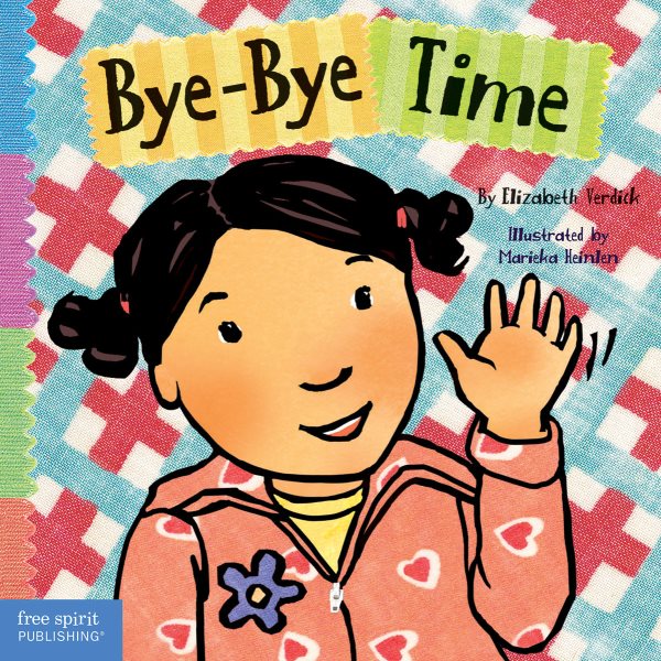 Bye-Bye Time (Toddler Tools®) cover
