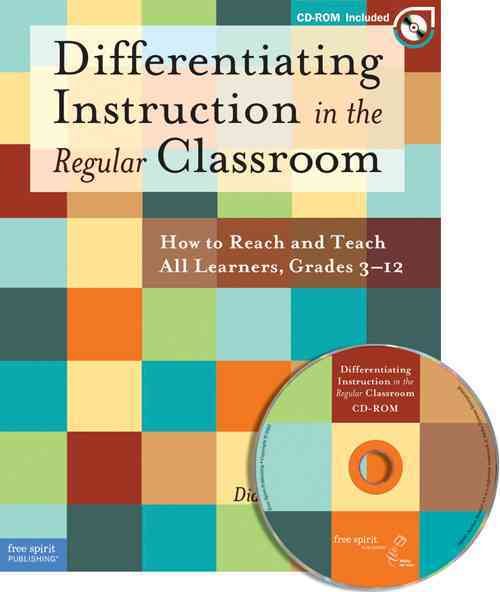 Differentiating Instruction in the Regular Classroom: How to Reach and Teach All Learners cover