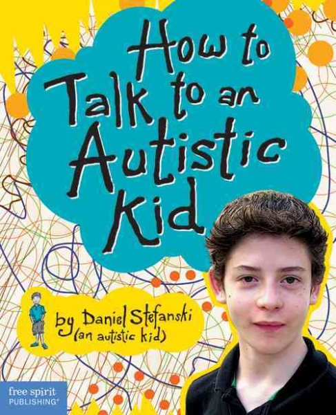 How to Talk to an Autistic Kid cover