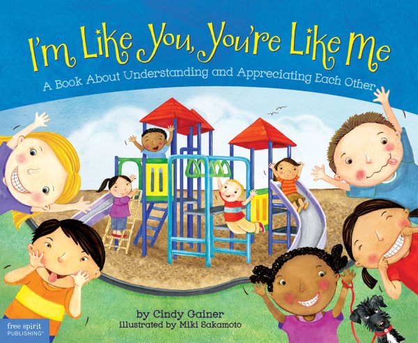 I'm Like You, You're Like Me: A Book About Understanding and Appreciating Each Other cover