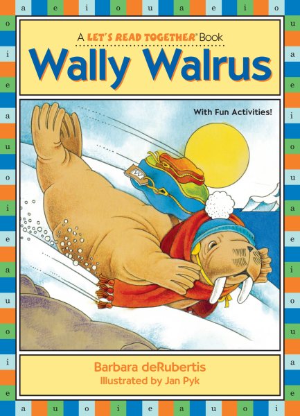 Wally Walrus (Let's Read Together) cover