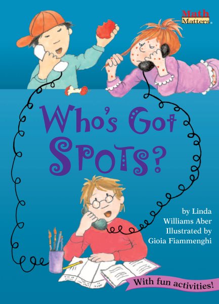 Who's Got Spots? (Math Matters) cover