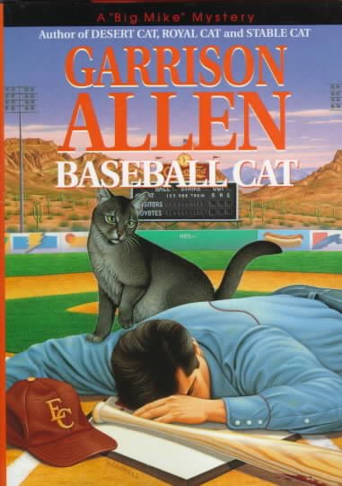 Baseball Cat (Big Mike Mystery/Garrison Allen)