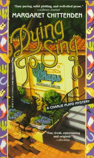 Dying To Sing (Charlie Plato Mysteries)