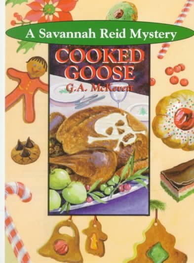 Cooked Goose: A Savannah Reid Mystery cover