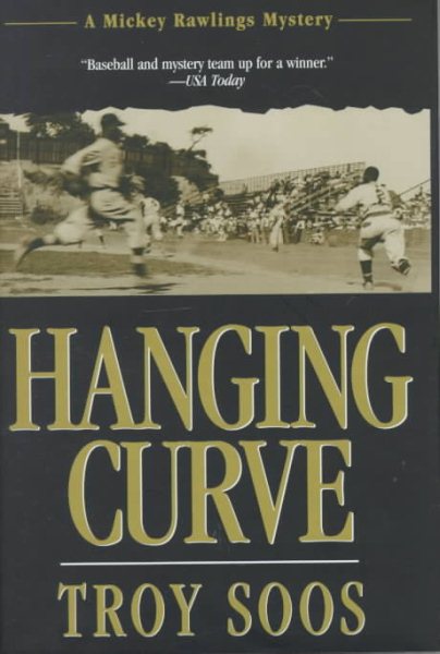 Hanging Curve (Mickey Rawlings Baseball Mysteries) cover