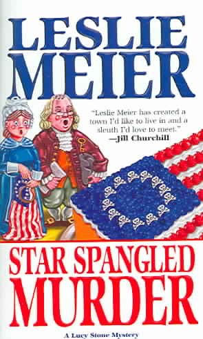 Star Spangled Murder (Lucy Stone Mysteries, No. 11)