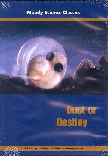 Dust or Destiny (Moody Science Classics) cover