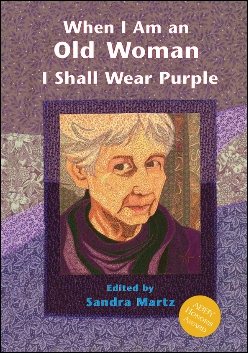 When I Am An Old Woman I Shall Wear Purple cover