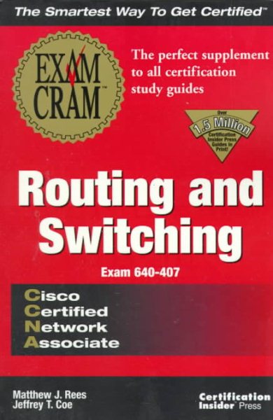 CCNA Routing and Switching Exam Cram: Exam: 640-407 cover