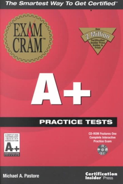 A+ Practice Tests Exam Cram cover