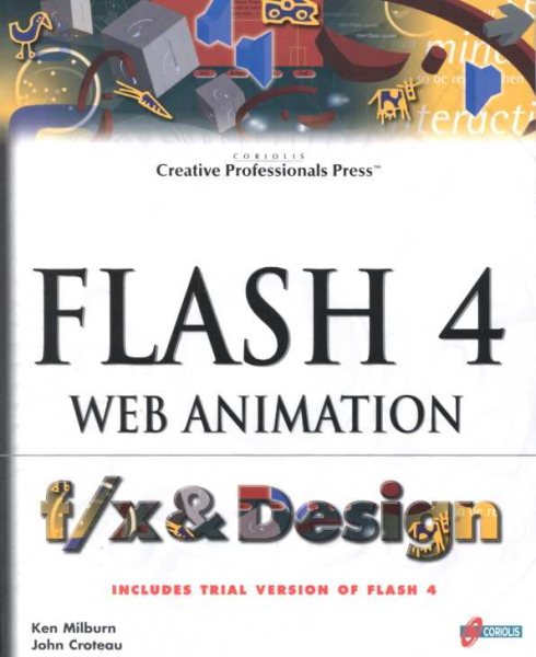 Flash 4 Web Animation f/x and Design cover