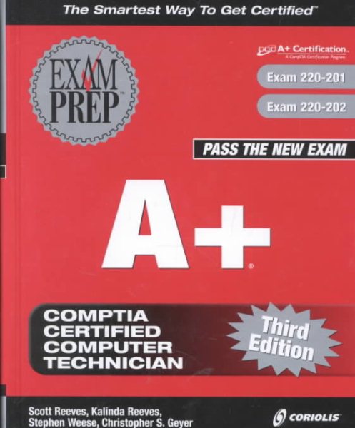 A+ Exam Prep, Third Edition (Exam: 220-201, 220-202) cover