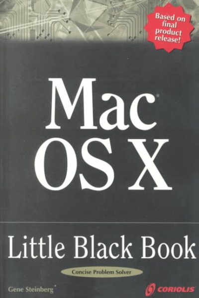 Mac OS X Little Black Book: A Complete Guide to Migrating and Setting Up Mac OS X cover