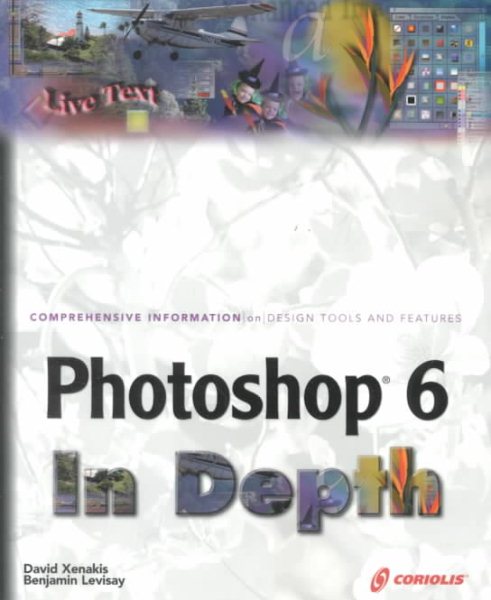 Photoshop 6 In Depth: New Techniques Every Designer Should Know for Today's Print, Multimedia, and Web cover