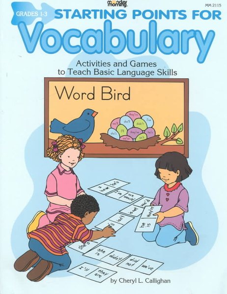 Starting Points for Vocabulary: Grades 1-3 : Activities and Games to Teach Basic Language Skills cover