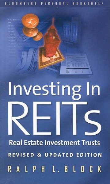 Investing in REITS: Real Estate Investment Trusts - Revised and Updated Edition (REIT) cover