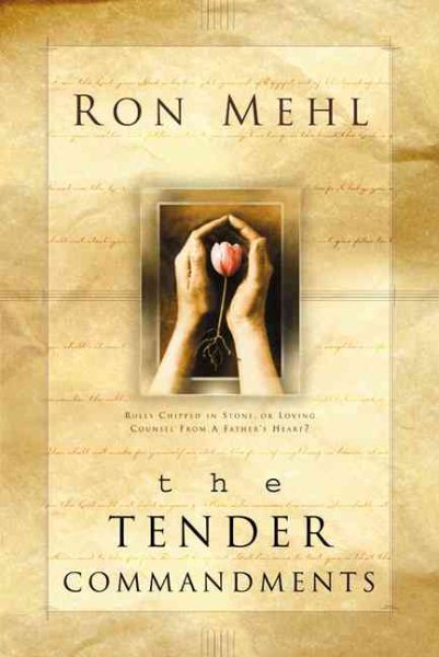 The Tender Commandments : Reflections on the Father's Love cover