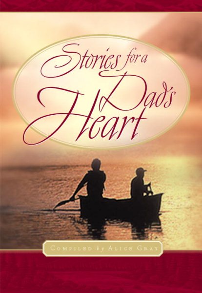 Stories for a Dad's Heart (Stories For the Heart) cover
