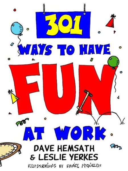 301 Ways to Have Fun At Work cover