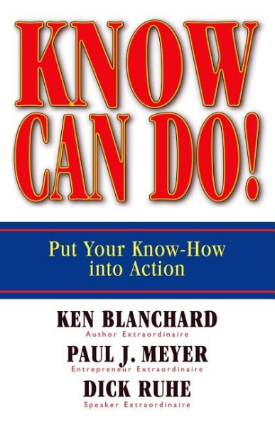 Know Can Do!: Put Your Know-How Into Action cover