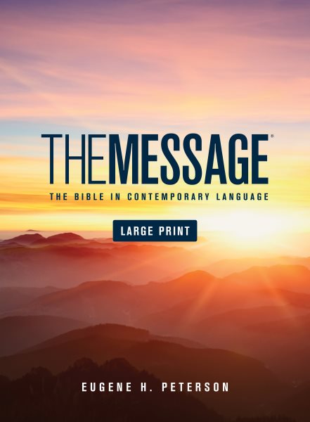 The Message Large Print (Hardcover): The Bible in Contemporary Language cover
