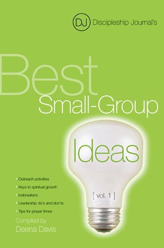 Discipleship Journal's Best Small-Group Ideas [vol. 1] cover