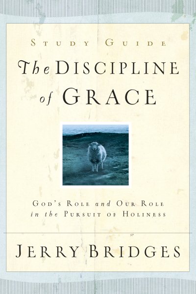 The Discipline of Grace Study Guide cover