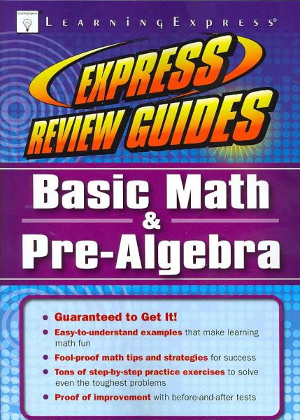 Express Review Guide: Basic Math and Pre-Algebra