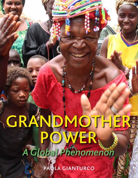 Grandmother Power: A Global Phenomenon cover