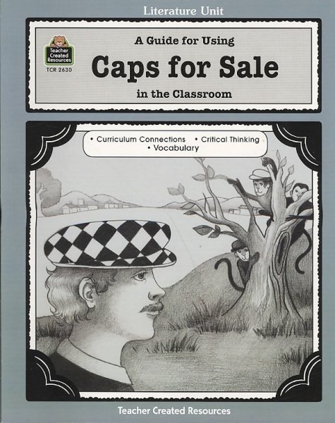 A Guide for Using Caps for Sale in the Classroom cover