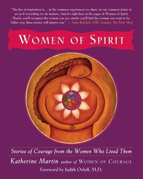 Women of Spirit: Stories of Courage from the Women Who Lived Them cover