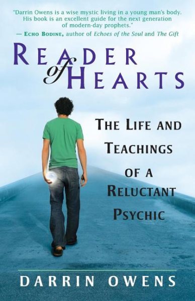 Reader of Hearts: The Life and Teachings of a Reluctant Psychic cover