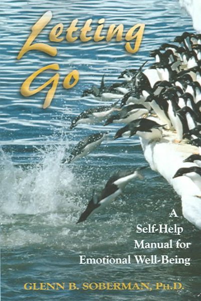 Letting Go: A Self Help Manual for Emotional Well-Being cover