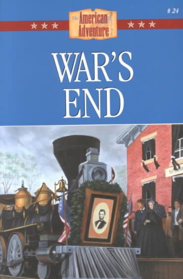 War's End (The American Adventure Series #24) cover