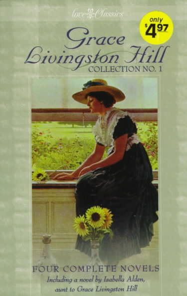 Grace Livingston Hill Collection No.1 cover
