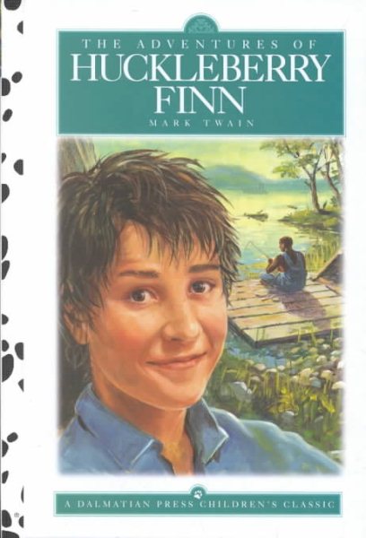Adventures of Huckleberry Finn (Dalmatian Press Adapted Classic) cover