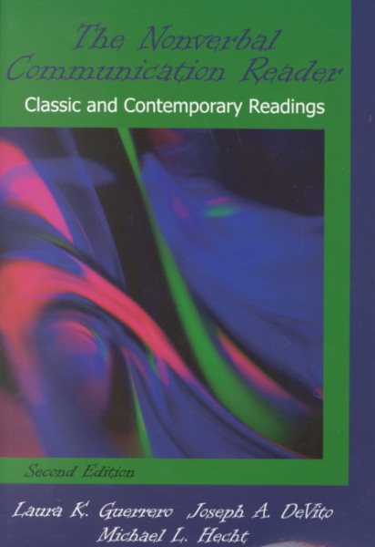 The Nonverbal Communication Reader: Classic and Contemporary Readings cover