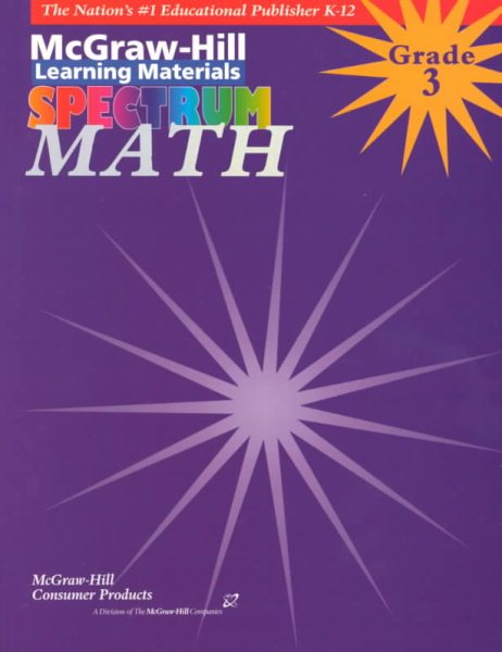 Math: Grade 3 (McGraw-Hill Learning Materials Spectrum) cover